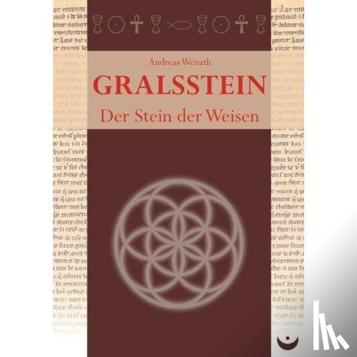 Wenath, Andreas - Gralsstein