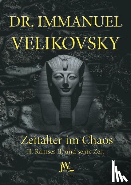 Velikovsky, Immanuel - Ramses II. und seine Zeit