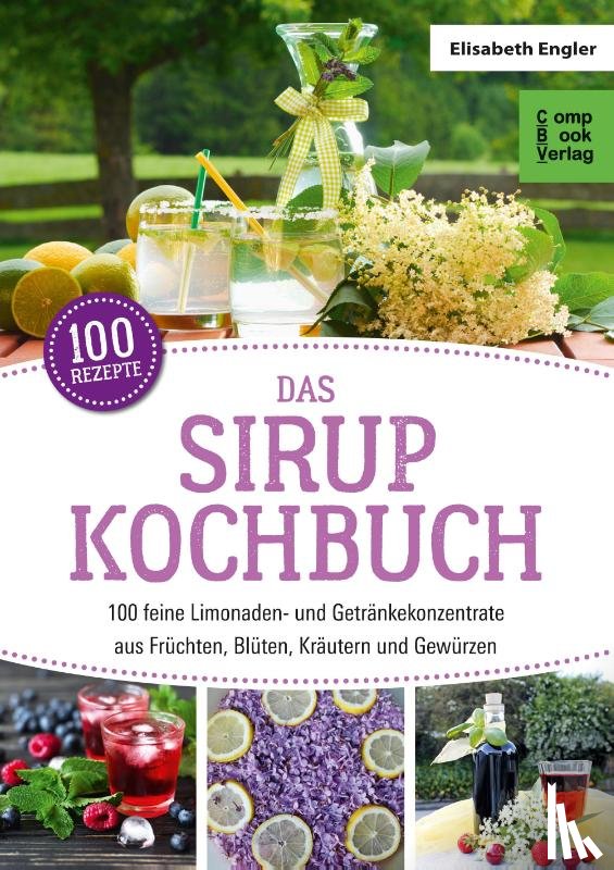 Engler, Elisabeth - Das Sirup Kochbuch