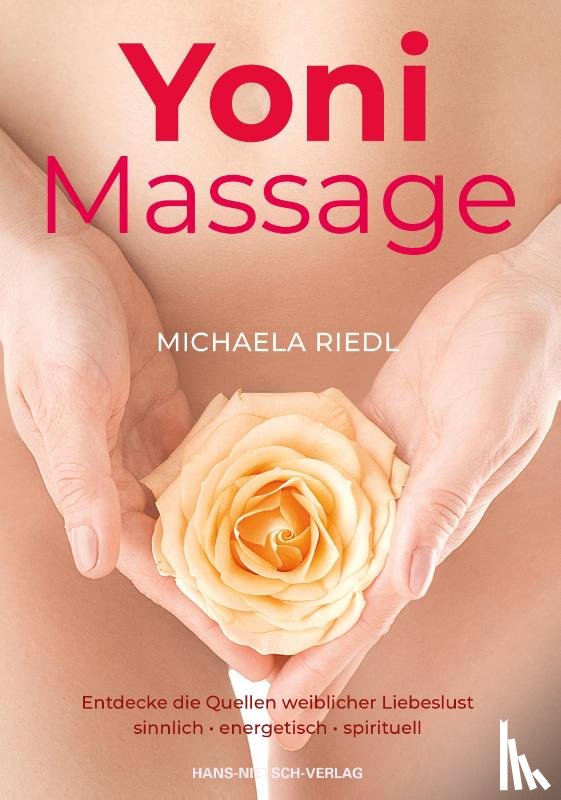 Riedl, Michaela - Yoni Massage
