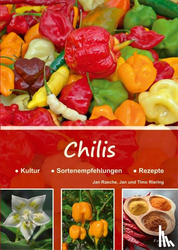 Rasche, Jan, Riering, Jan, Riering, Timo - Chilis