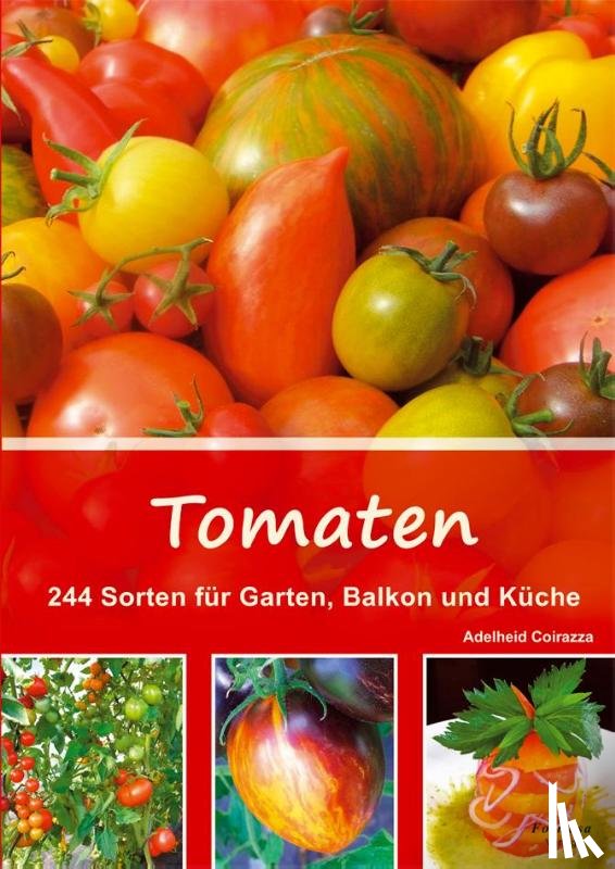 Coirazza, Adelheid - Tomaten