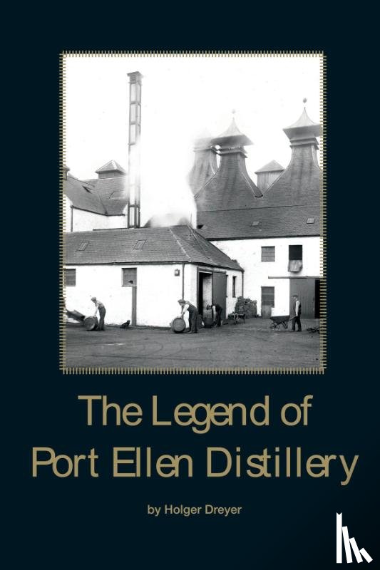 Dreyer, Holger - The Legend of Port Ellen