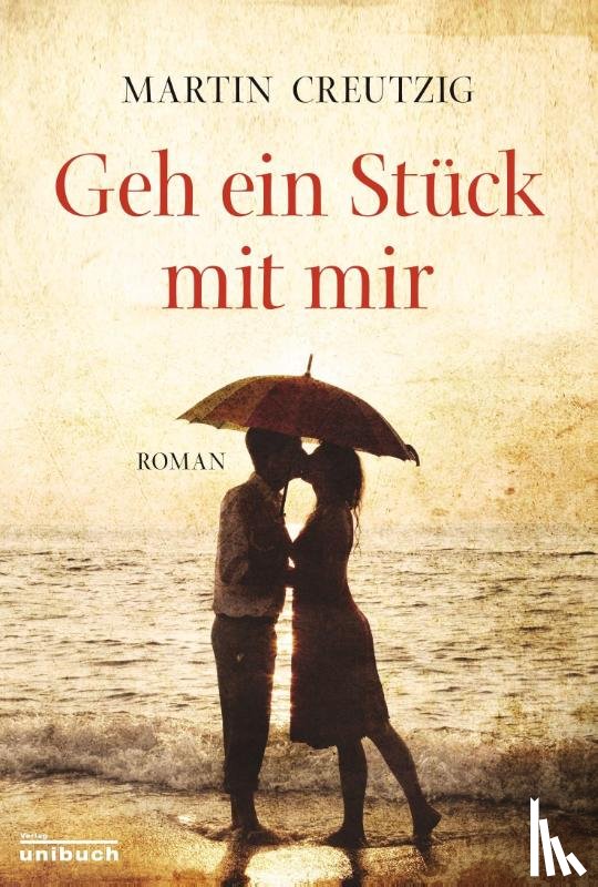 Creutzig, Martin - Geh ein Stück mit mir