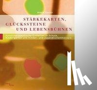 Kaster, Armin - Stärkekarten, Glücksteine und Lebensbühnen