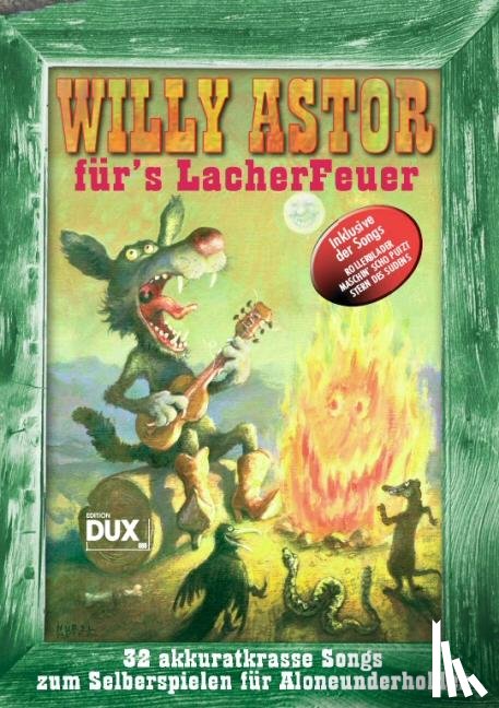 Astor, Willy - Willy Astor für's Lacherfeuer