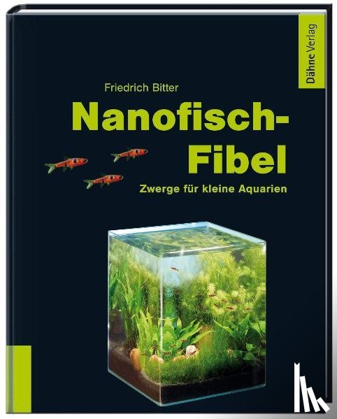 Bitter, Friedrich - Nanofisch-Fibel