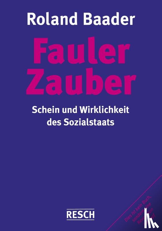 Baader, Roland - Fauler Zauber