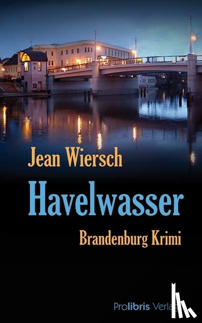 Wiersch, Jean - Havelwasser