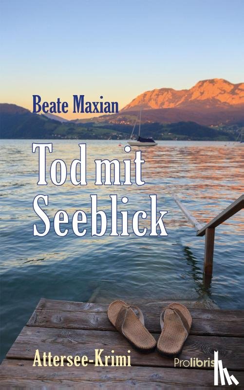 Maxian, Beate - Tod mit Seeblick
