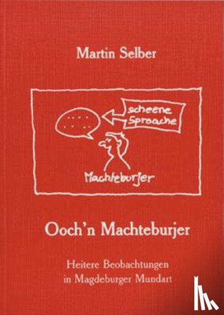 Selber, Martin - Och'n Machteburjer