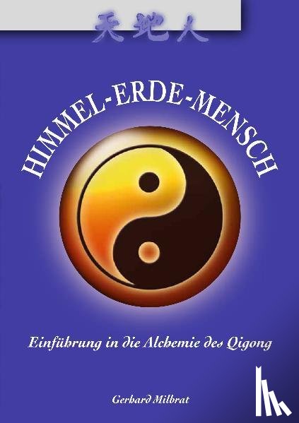 Milbrat, Gerhard - Himmel-Erde-Mensch