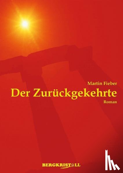 Fieber, Martin - DER ZURÜCKGEKEHRTE