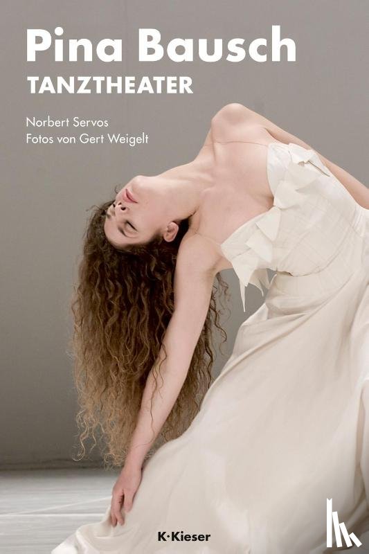 Servos, Norbert - Pina Bausch