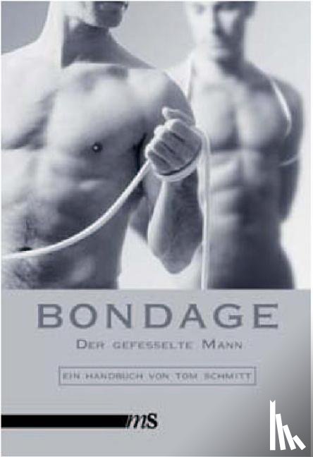 Schmitt, Tom - Bondage