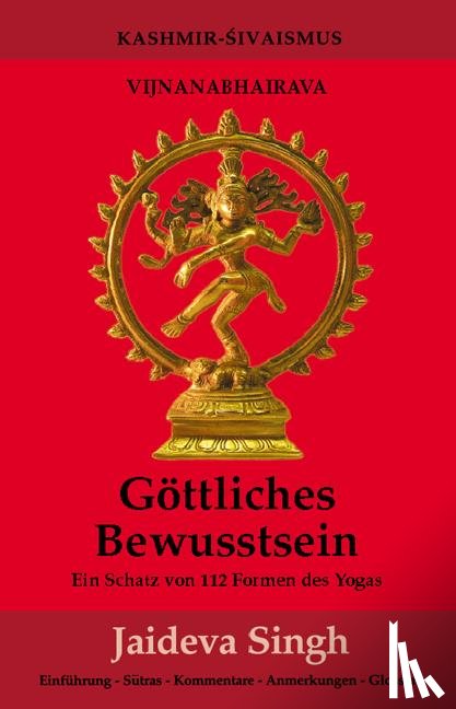 Singh, Jaideva - Göttliches Bewusstsein - Vijnanabhairava