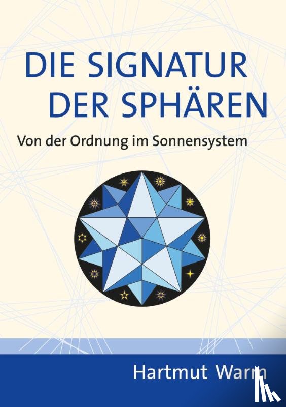Warm, Hartmut - Die Signatur der Sphären