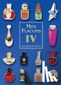 Strauss, Malte, Hennel, Axel, Berg, Jürgen - Mini Flacons International 4