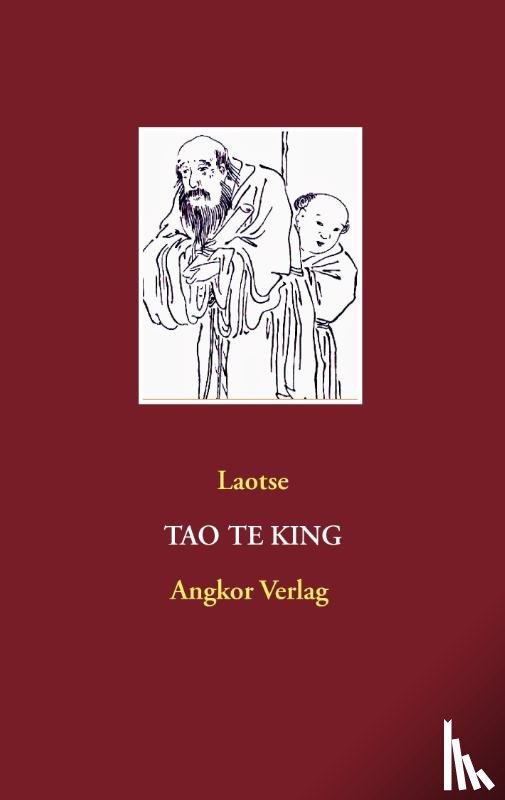 Laozi, Laotse - Tao Te King