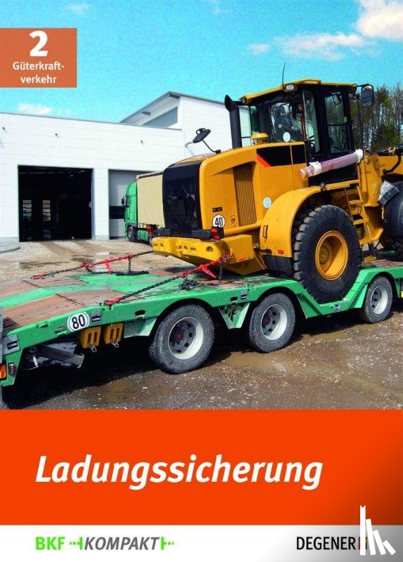 Dänekas, Rolf, Goedecke, Thomas - Ladungssicherung