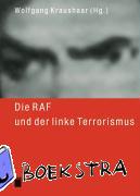  - Die RAF und der linke Terrorismus
