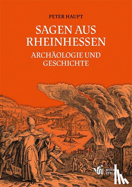 Haupt, Peter - Sagen aus Rheinhessen