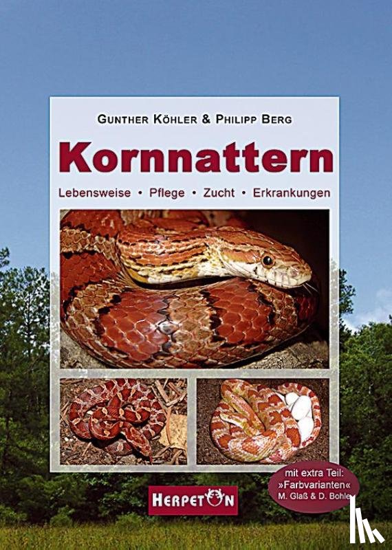 Köhler, Gunther, Berg, Philipp - Kornnattern