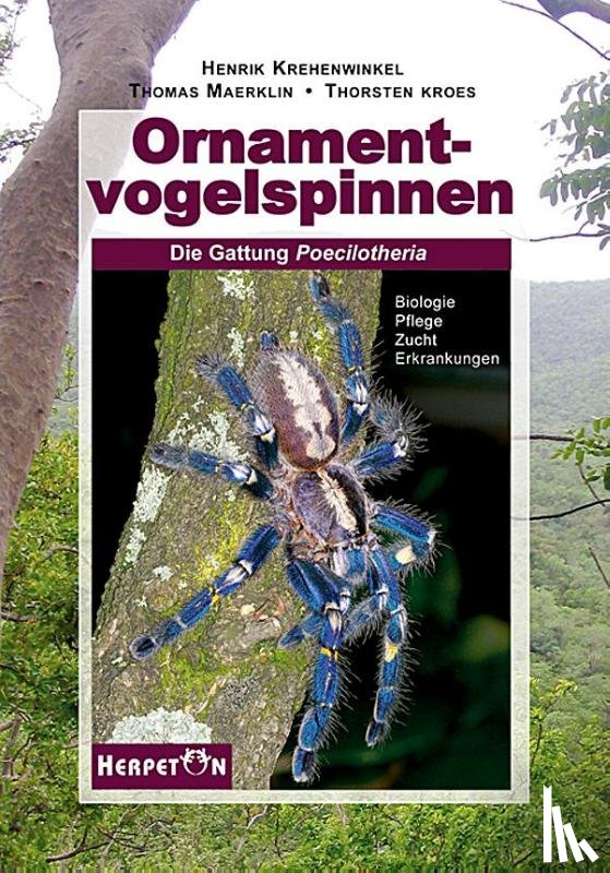 Krehenwinkel, Henrik, Märklin, Thomas, Kroes, Thorsten - Ornamentvogelspinnen