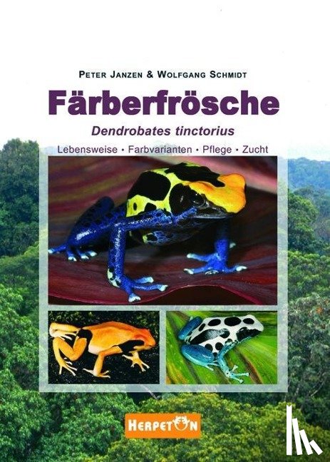 Janzen, Peter, Schmidt, Wolfgang - Färberfrösche