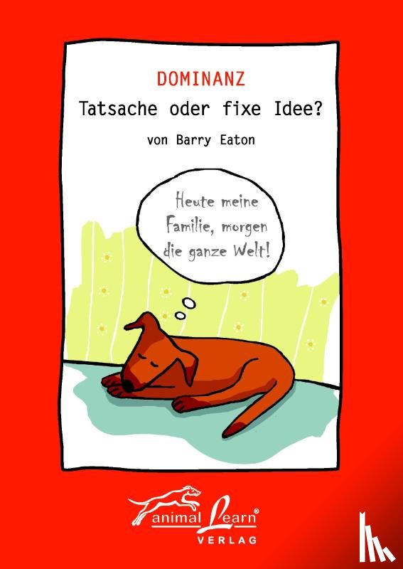Eaton, Barry - Dominanz - Tatsache oder fixe Idee