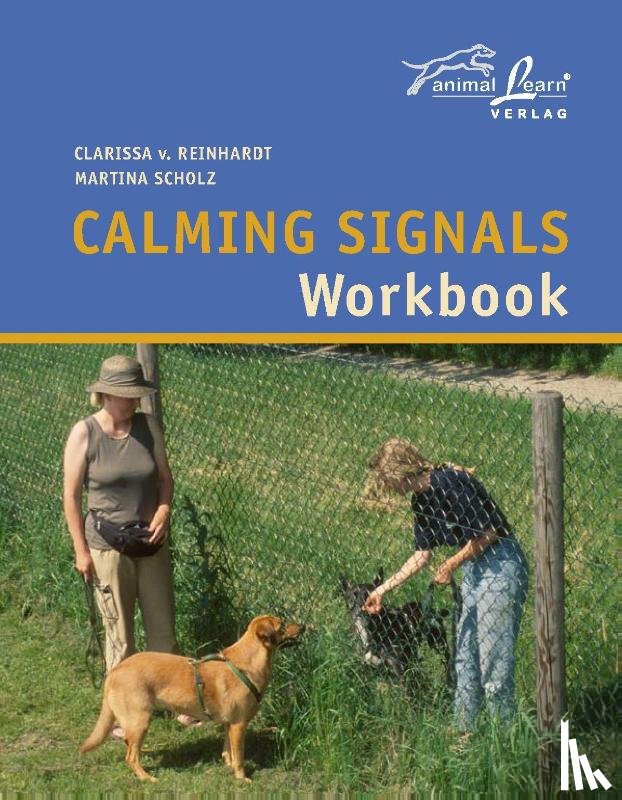 Reinhardt, Clarissa von, Scholz, Martina - Calming Signals Workbook