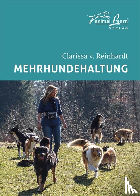 Reinhardt, Clarissa von - Mehrhundehaltung