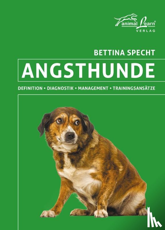 Specht, Bettina - Angsthunde