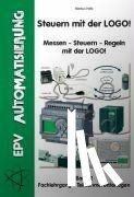 Paffe, Markus - Steuern mit der LOGO! Bd. 2