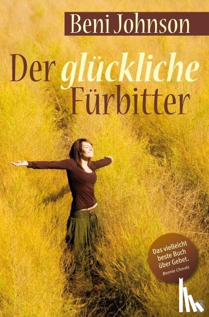Johnson, Beni - Happy Intercessor (German)