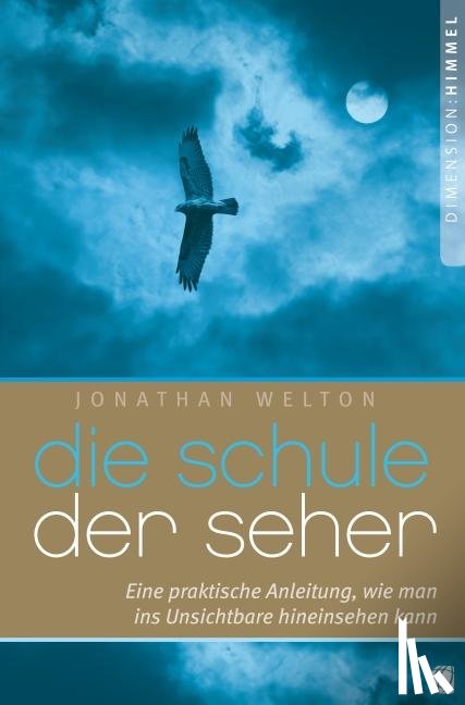 Welton, Jonathan - Die Schule der Seher