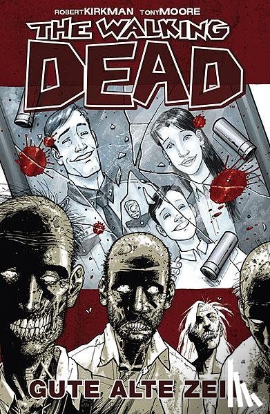 Kirkman, Robert, Moore, Tony - The Walking Dead 01