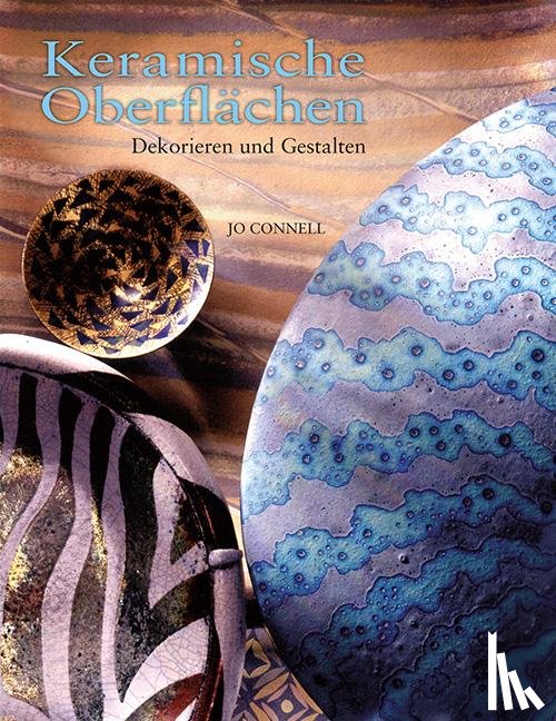 Connell, Jo - Keramische Oberflächen