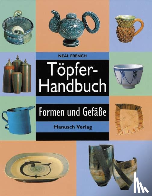 French, Neal - Töpferhandbuch