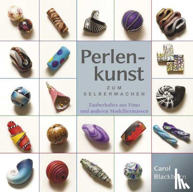 Blackburn, Carol - Perlenkunst zum Selbermachen
