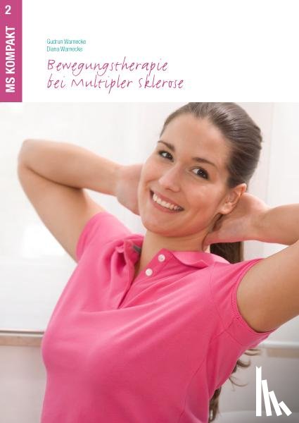 Warnecke, Gudrun, Warnecke, Diana - Bewegungstherapie bei Multipler Sklerose