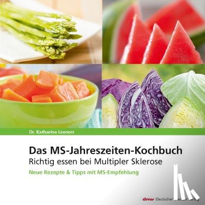 Leeners, Katharina - Das MS-Jahreszeiten-Kochbuch