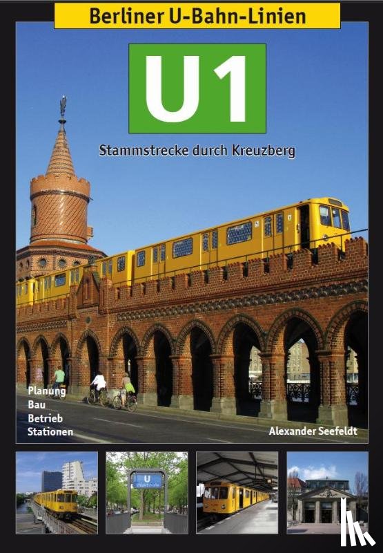 Seefeldt, Alexander - Berliner U-Bahn-Linien: U1
