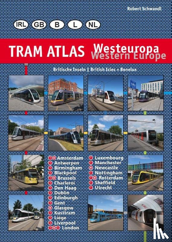 Schwandl, Robert - Tram Atlas Westeuropa/Western Europe
