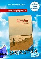Bracke, Julia, Giesen, Birgit - Literaturprojekt zu "Sams Wal"