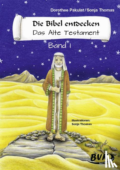  - Die Bibel entdecken. Das Alte Testament 1. Kopiervorlagen