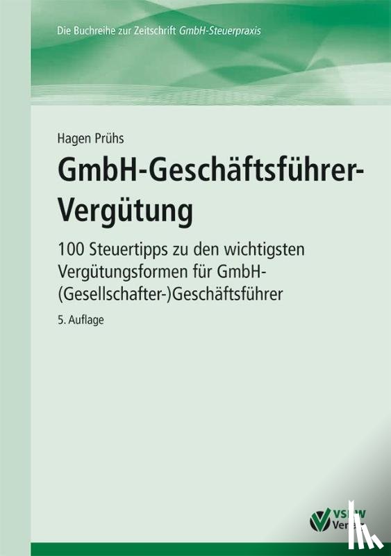 Prühs, Hagen - GmbH-Geschäftsführer-Vergütung