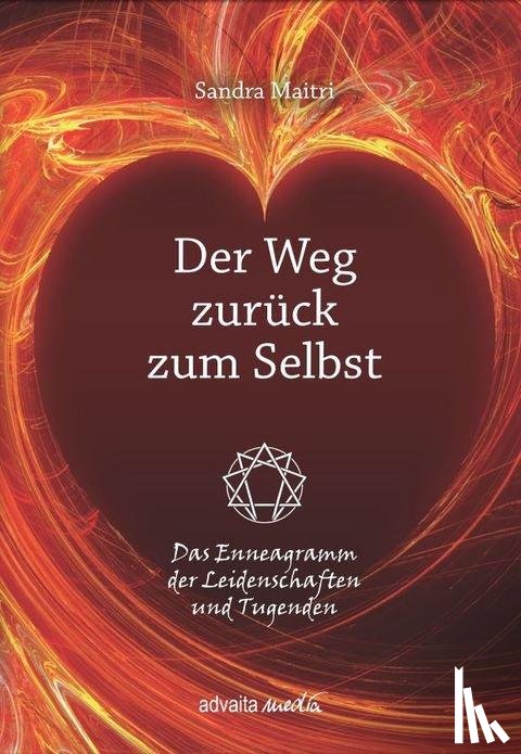 Maitri, Sandra - Der Weg zurück zum Selbst