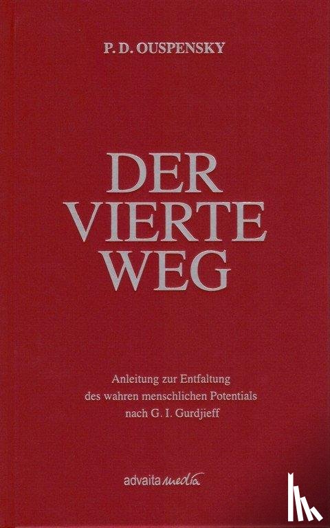 Ouspensky, Peter D. - Der Vierte Weg