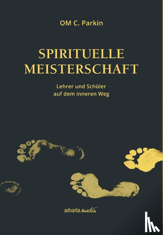 Parkin, OM C. - Spirituelle Meisterschaft